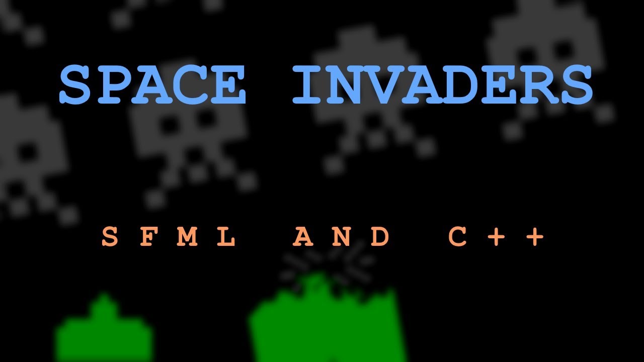 Coding Space Invaders in C++/ SFML