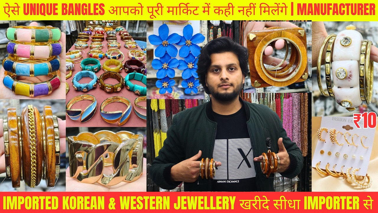 Unique Bangles Manufacturer in Delhi | Bangles Wholesale Market Delhi | Korean Jewellery Importers