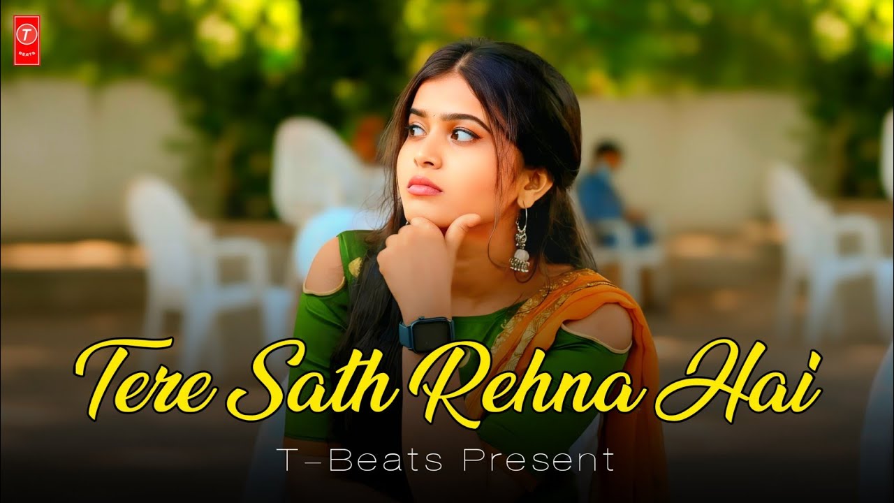 Tere Saath Rehna Hai ❤️ | Heart Touching Romantic Hindi Song | Soft Love Song 2026