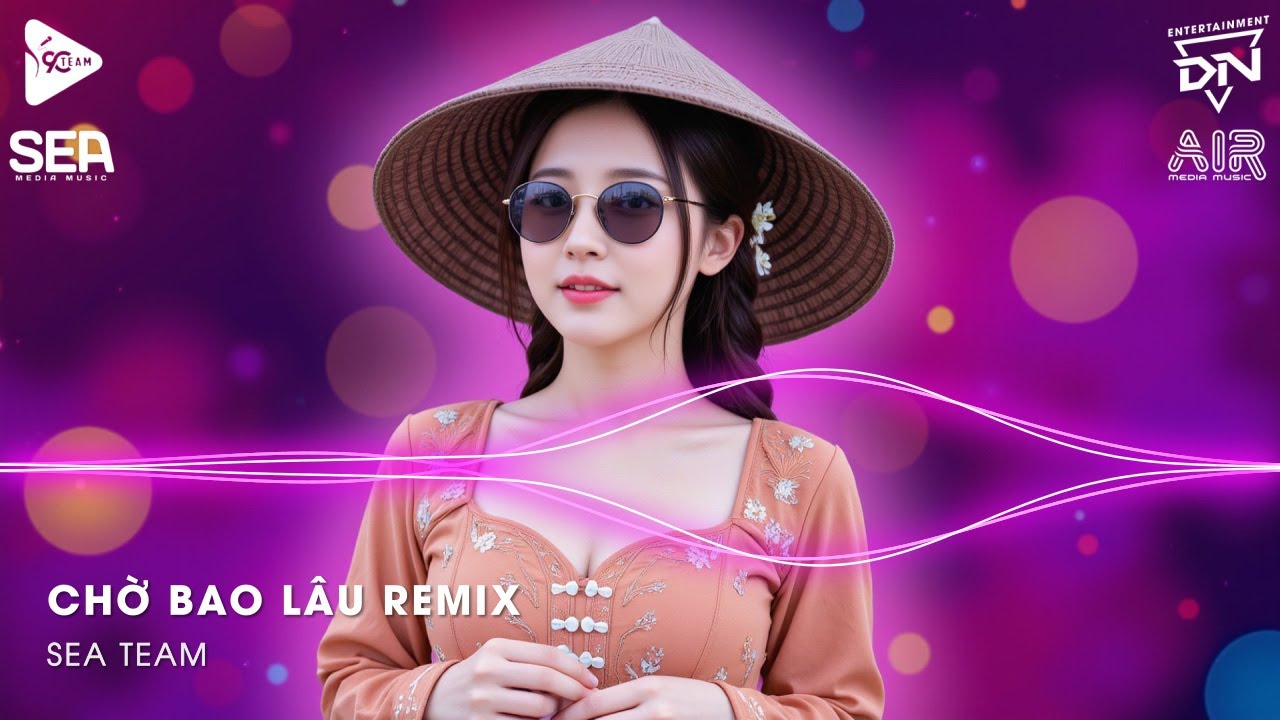 Xuôi Dòng Theo Con Nước Thênh Thang Remix TikTok - Chờ Bao Lâu Remix (Bản Hot TikTok)