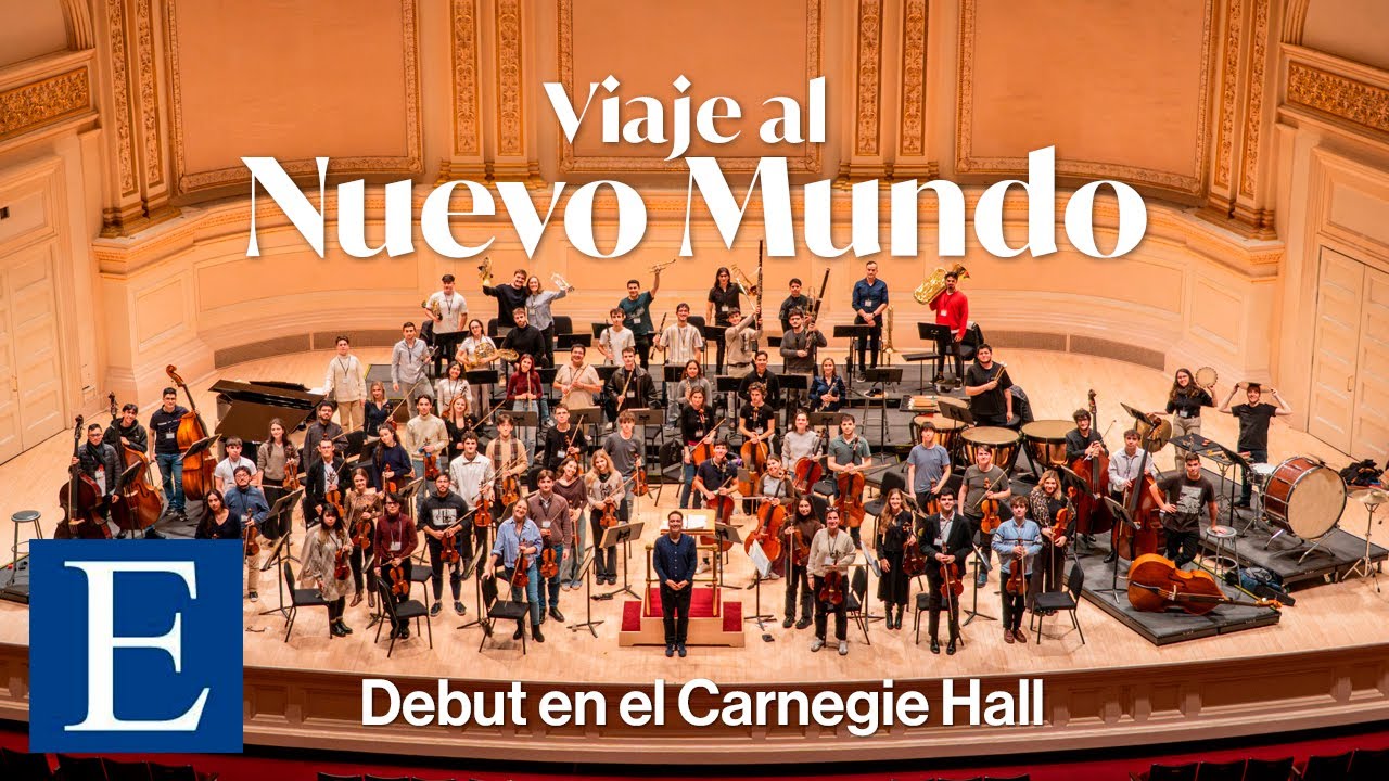 Viaje al Nuevo Mundo: la Orquesta de la Escuela Superior de Música Reina Sofía en el Carnegie Hall