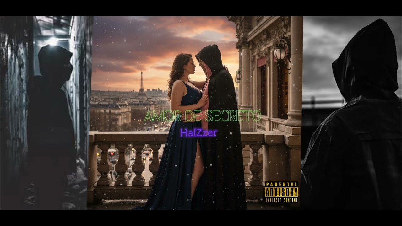 HalZzer - Amor de secreto (AUDIO AdVisory)