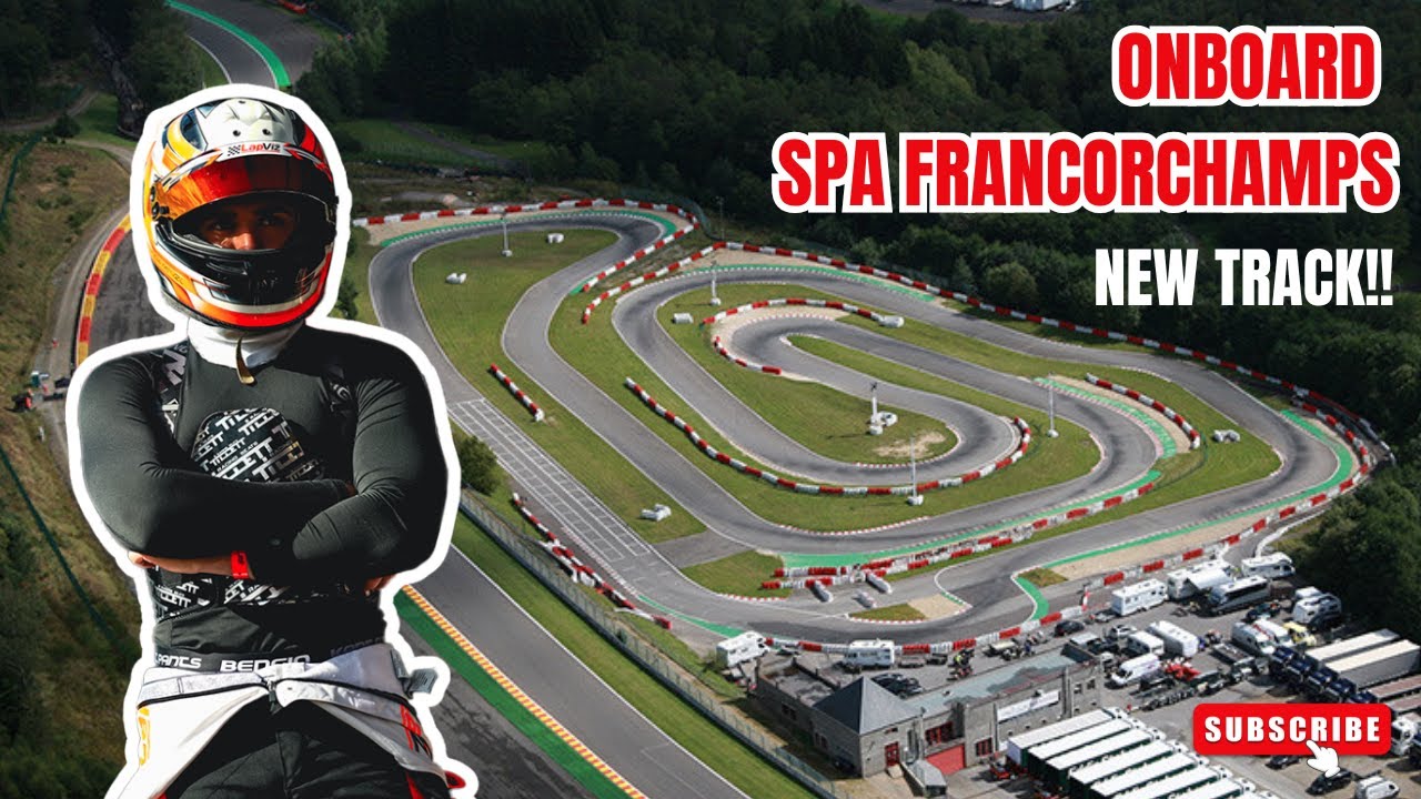 ONBOARD SPA FRANCORCHAMPS (NEW TRACK!) / IAME X30 SENIOR CUP (168kg)
