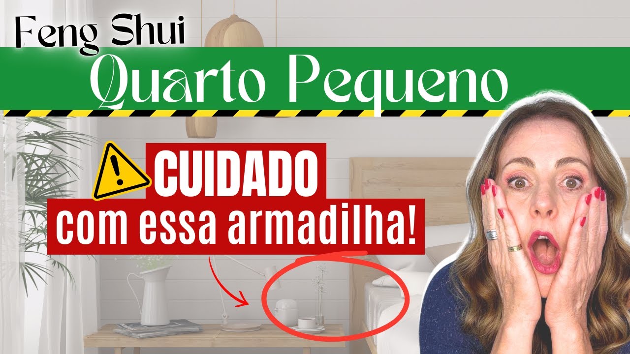 Feng Shui Quarto Pequeno - Cuidado com essa Armadilha! ☠️ M&aacute;rcia Dhonella