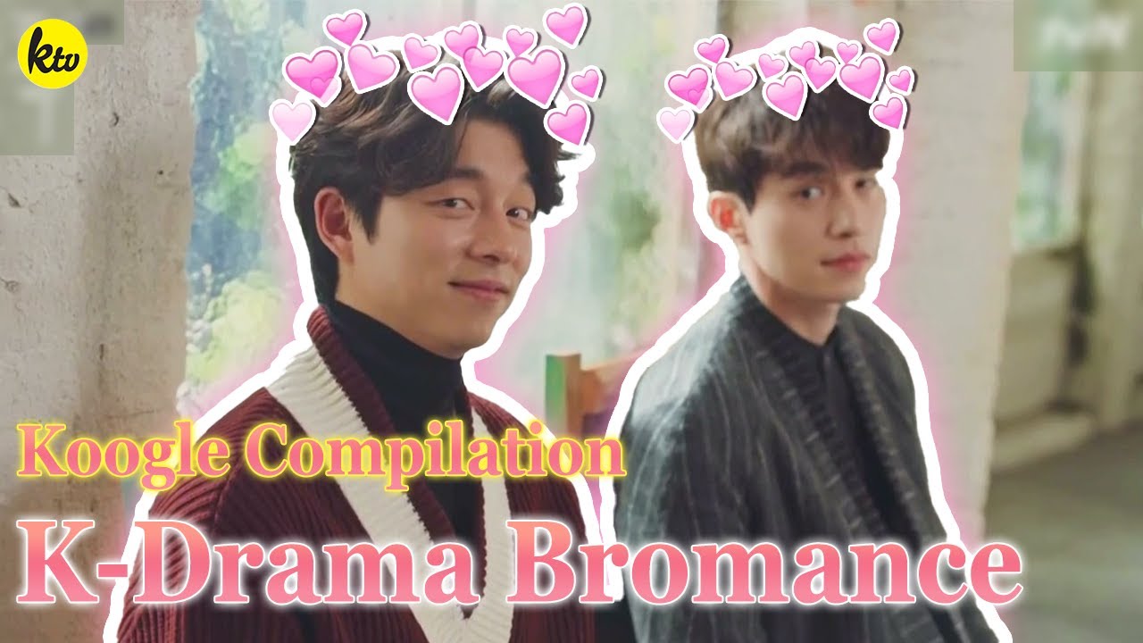 Best Bromances in Korean Dramas | KOOGLE COMPILATION