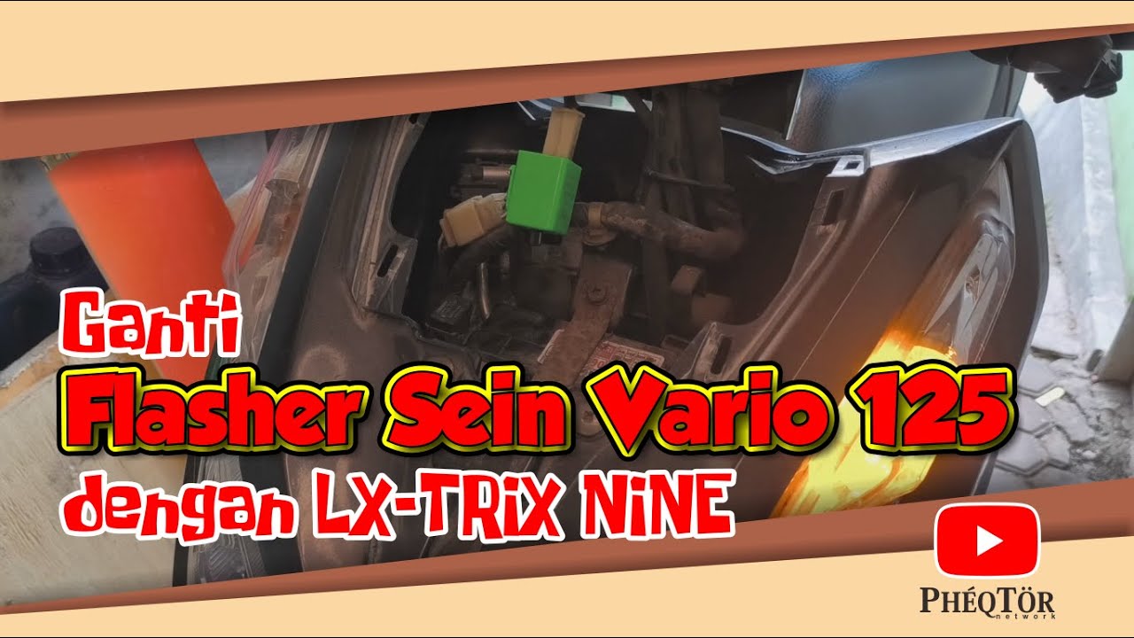 Ganti Flasher Lampu Sein Vario Techno 125 Old