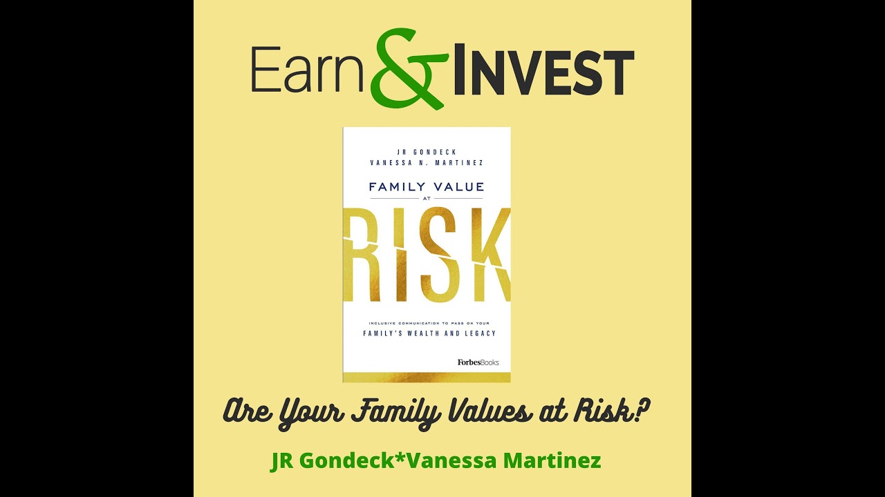 217. Doubleheader: (1) How Not to Put Your Family Value at Risk w/ JR Gondeck and Vanessa...