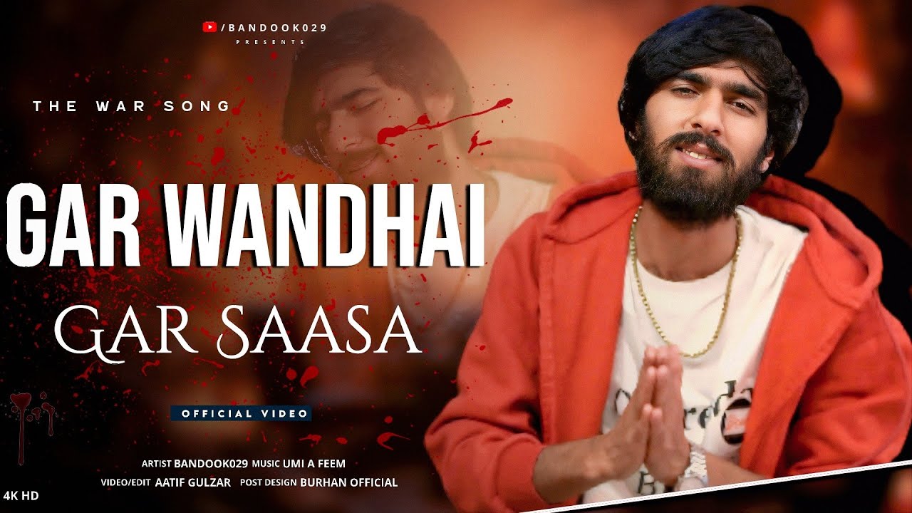 Gar wandhai Gar sasa || THE WAR emotional kashmiri song || bandook029 || umi a feem || music video