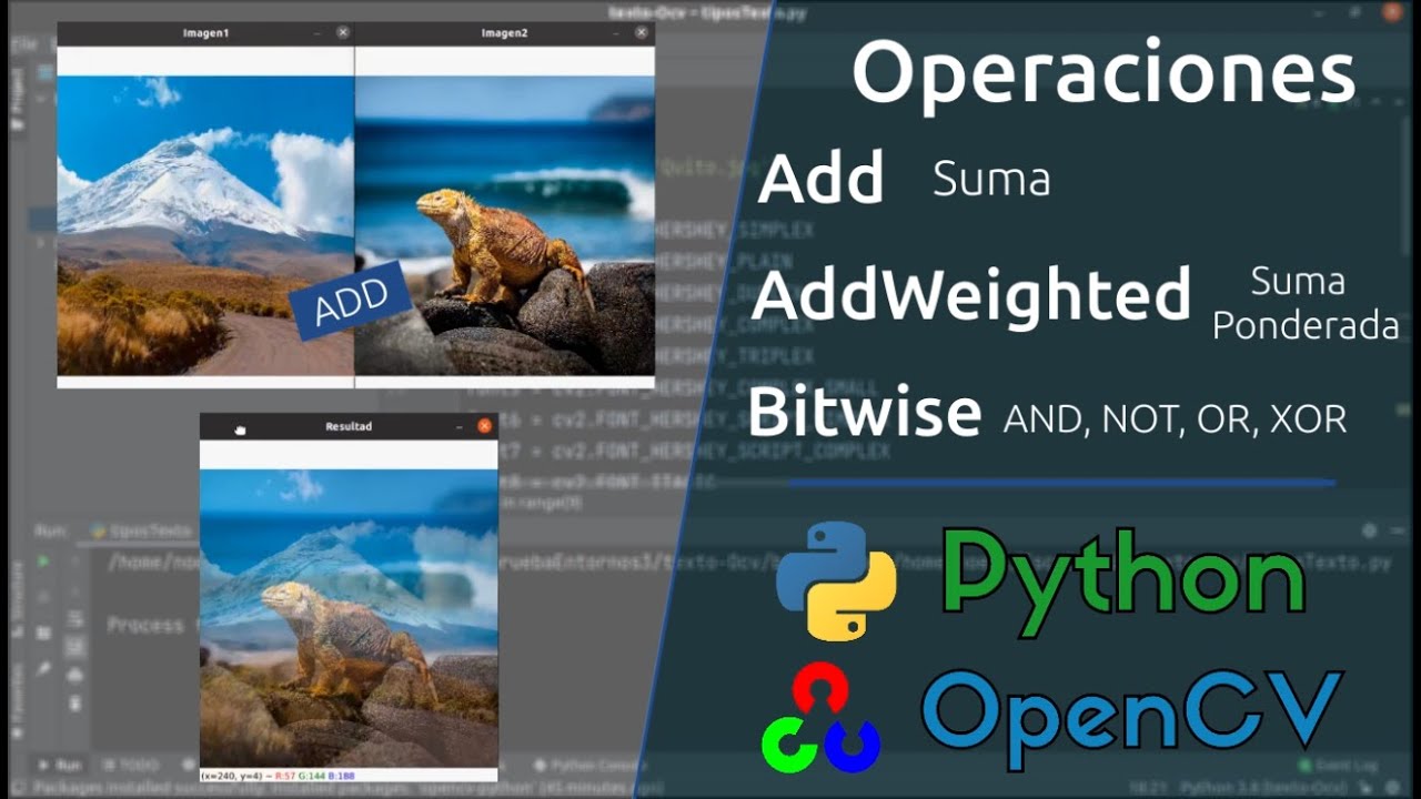 Operaciones con imágenes Suma y Bitwise | OpenCV | Python