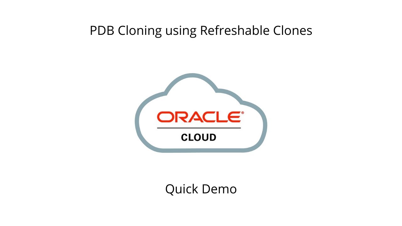 Quick Demo - Setting up PDB Refreshable Clone using DBLink