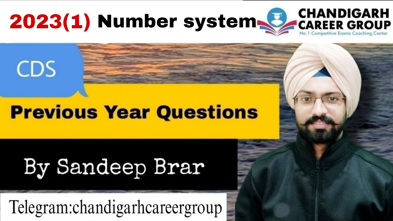 Number System 2023 (1) CDS mathematics previous year questions by Sandeep Brar