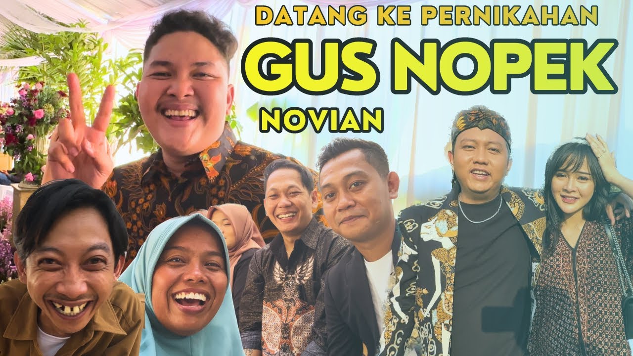 VLOG DAR DER DOR - DATANG KE NIKAHANE KING OF STAND UP JAWA [ GUS NOPEK NOVIAN ]‼️