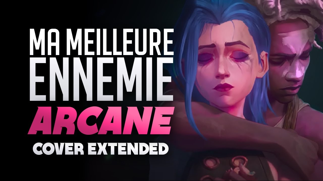 Ma Meilleure Ennemie (ft. @theyunamelody) - Stromae & Pomme「Arcane」Cover Extended | Reprise FR
