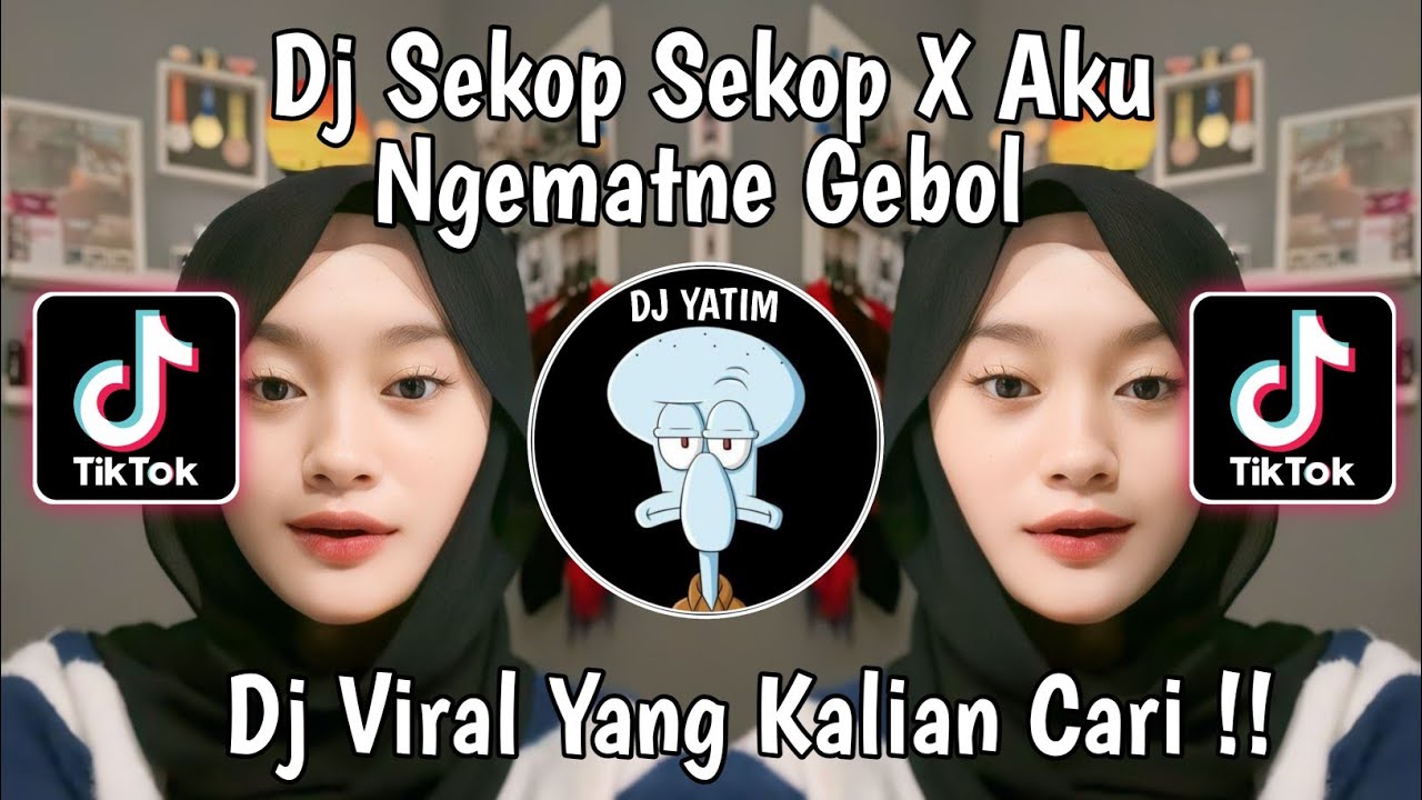 DJ SEKOP SEKOP X AKU GEMATI GEBOL  | DJ RUTINITAS RADONG X SEKOP SEKOP JEDAG JEDUG FULL BASS !!