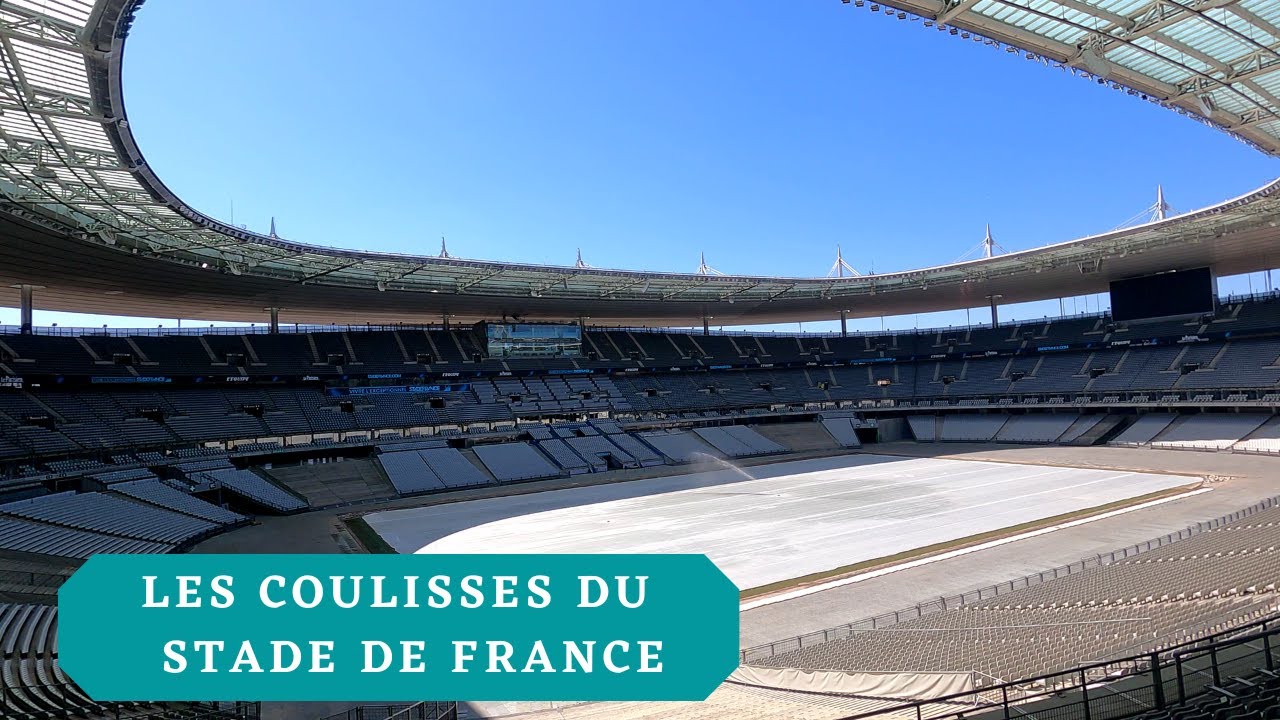 LE STADE DE FRANCE, Les Coulisses d'un lieu mythique    #stadefrance