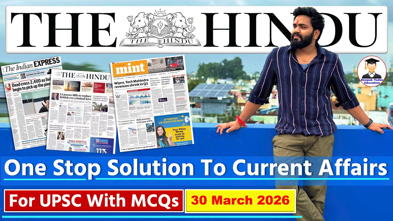 THE HINDU Newspaper Analysis | 30 March 2026 | Current Affairs Today 30 March | Editorial Analysis