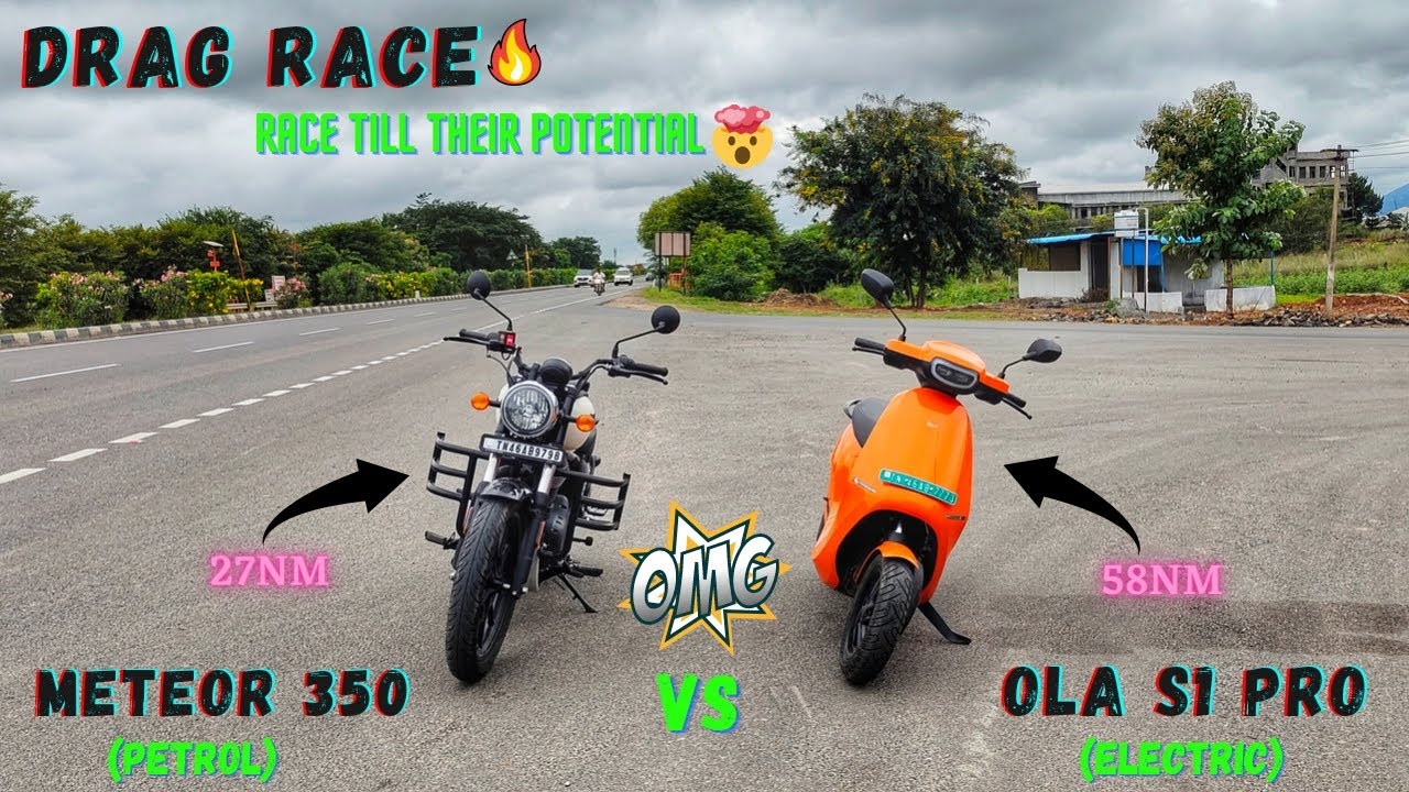 OLA S1 Pro vs RE Meteor 350 - Drag Race🔥/Race Till Their Potential💪/Close Calls🤯/Fun Drag😹/Result!?🥵