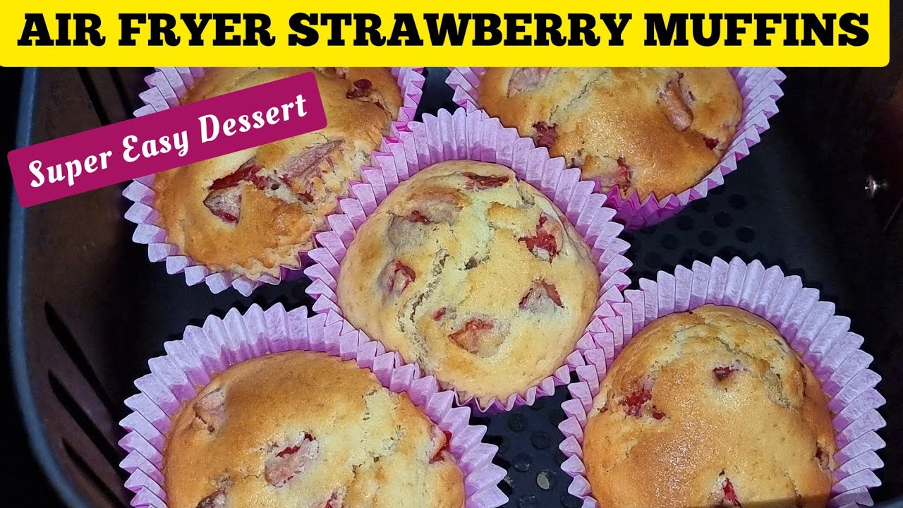 EASY AIR FRYER STRAWBERRIES MUFFINS RECEPT /RECIPE. HOW TO BAKE CUPCAKES In The AIR FRYER.