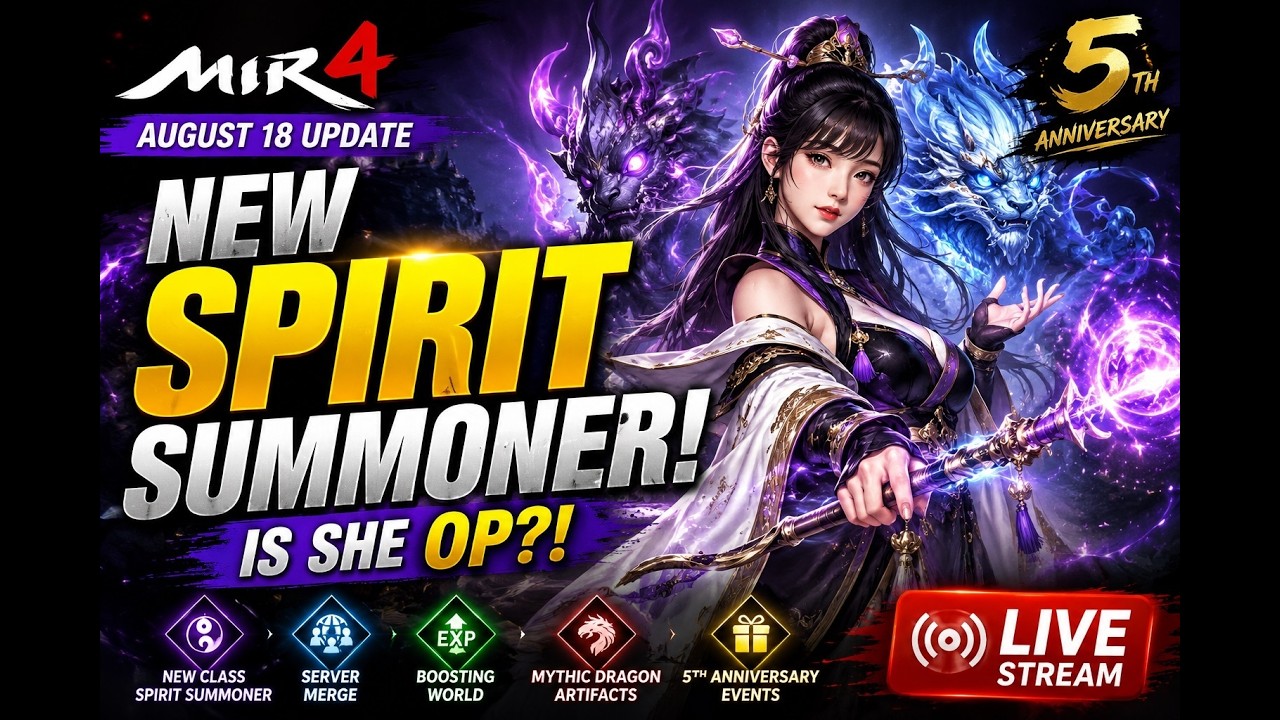 🔴 L I V E : NEW CLASS SPIRIT SUMMONER IS HERE! | August 18 Update + Server Merge