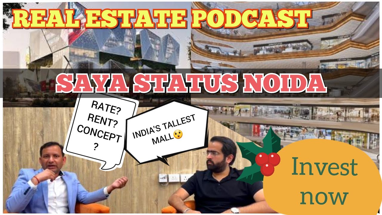 SAYA STATUS FULL REVIEW AT OUR NOIDA REAL ESTATE PODCAST #saya #noida #greaternoida