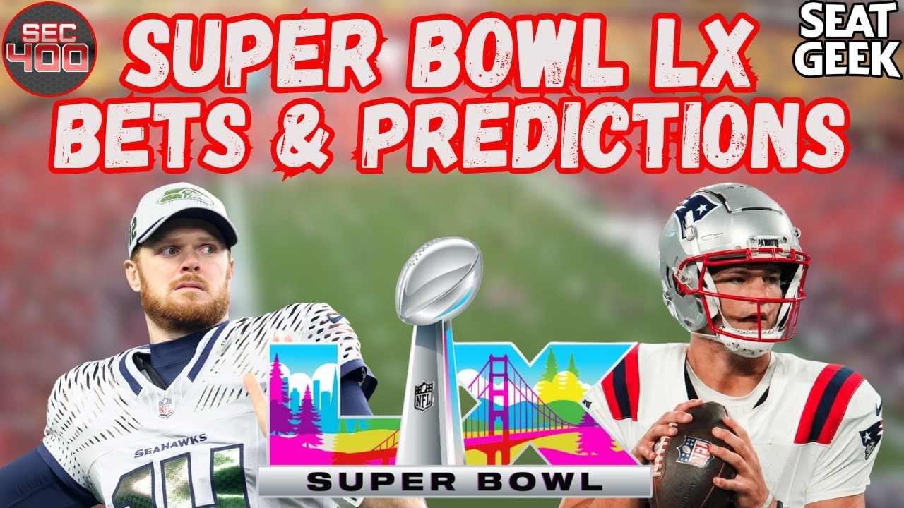 Super Bowl 60 Preview! Best Bets & Predictions!