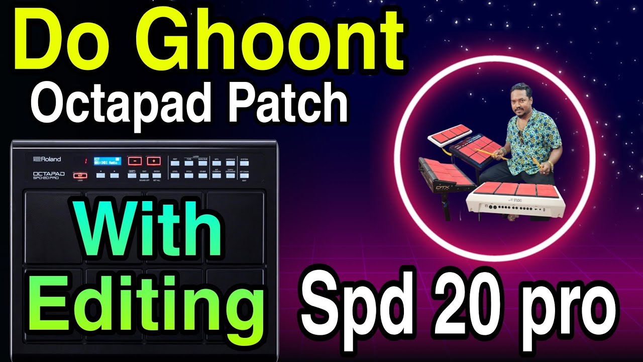 Do Ghoont || Jheel Ke Us Paar || Bubai Octapad Das Patch With Editing Spd 20 pro || Easy To Play 🙏😊