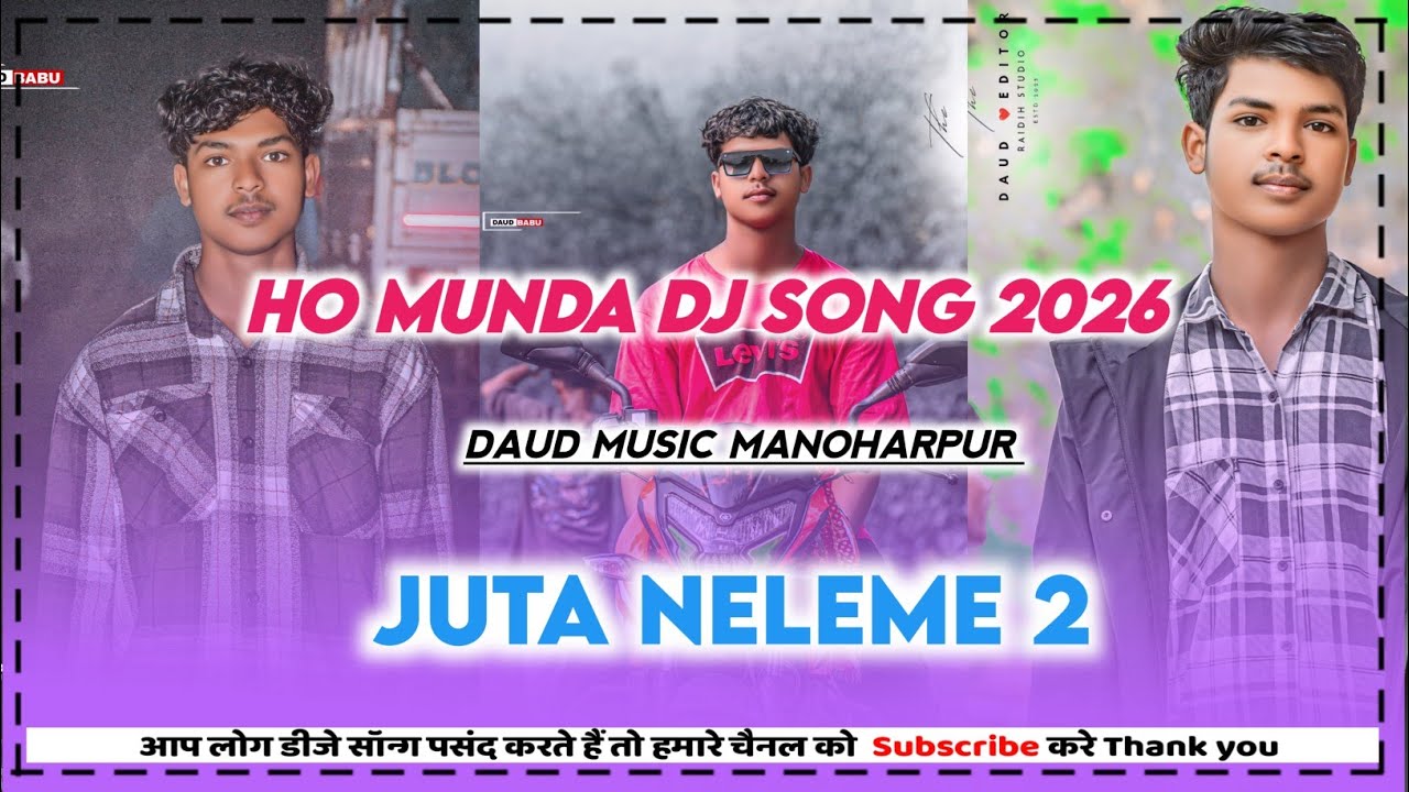 Juta Neleme 2 ho Munda dj song 