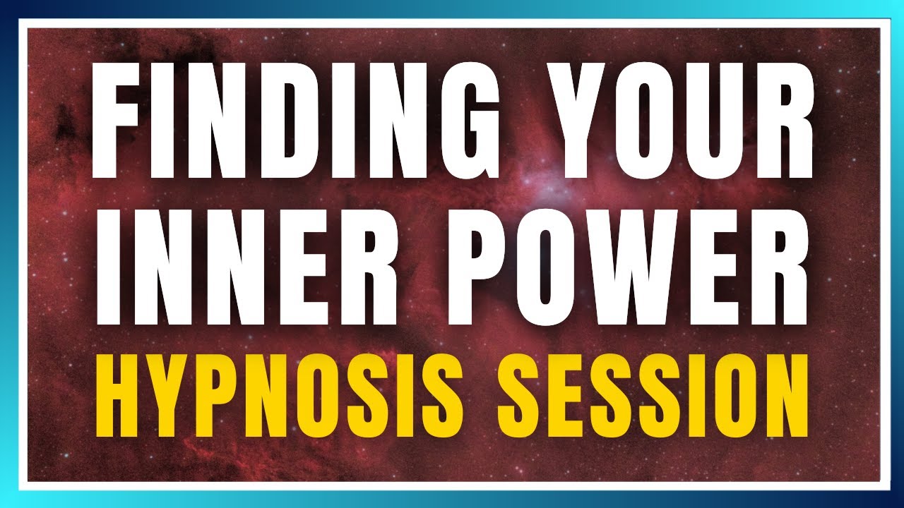 Find Your Inner Power Hypnosis Session