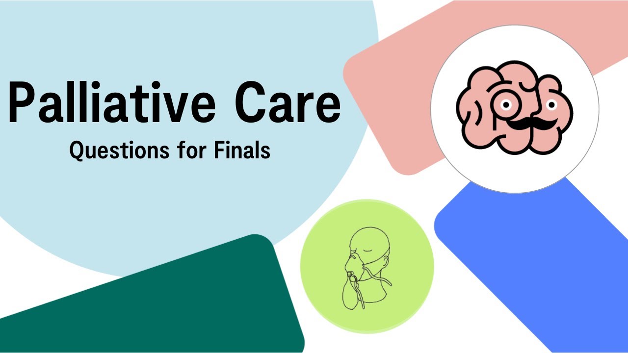 UKMLA AKT Palliative Care - Management and Treatment | Multiple Choice Questions