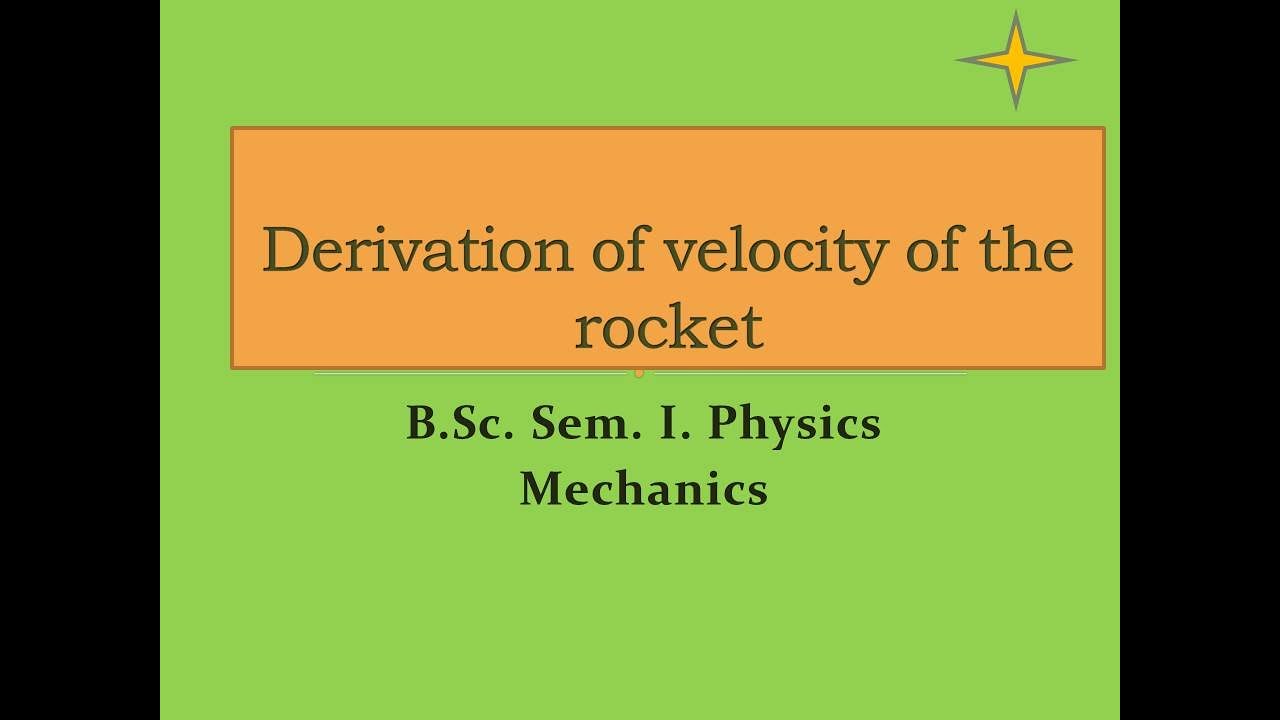 Derivation  of  velocity  of the  rocket