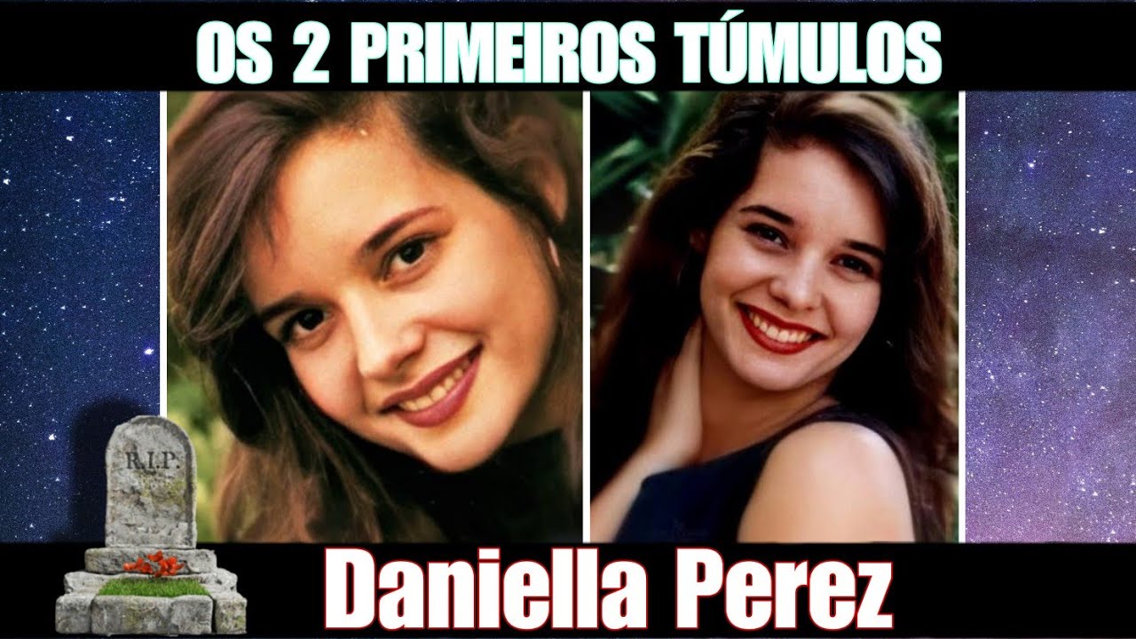 Túmulo: Os dois primeiros túmulos da atriz Daniella Perez.
