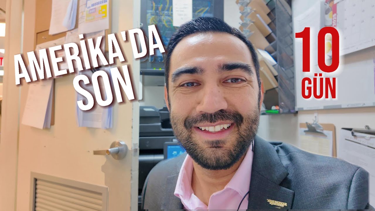 AMERİKA'DA SON 10 GÜN !!!! Amerika'ya Neden Geri Geldim ve Neden Avrupa'ya Geri Dönüyorum ....