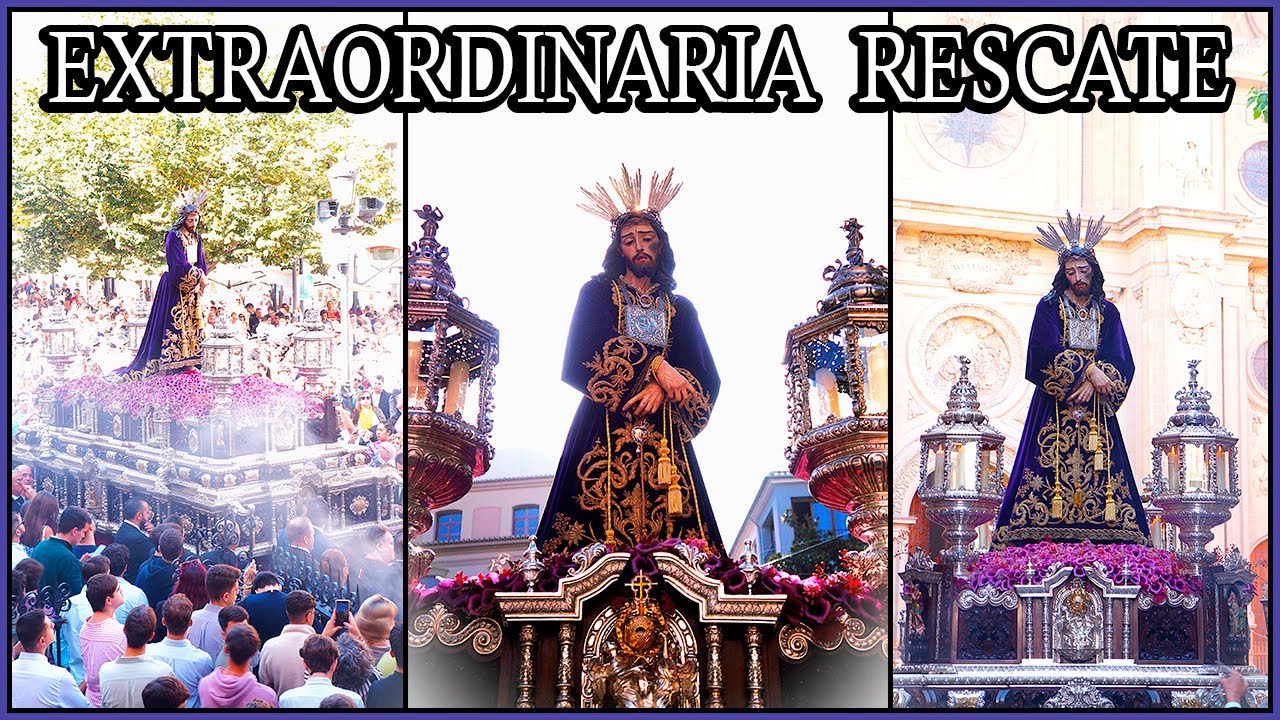 EXTRAORDINARIA RESCATE - PARTE 1/3 - GRANADA 2025