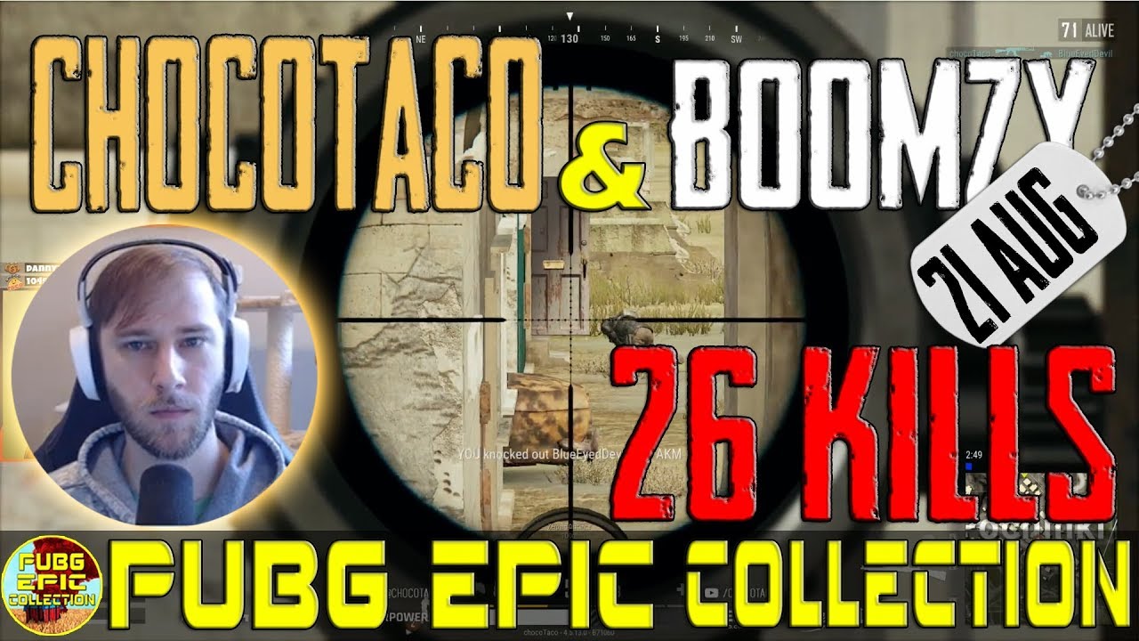 chocoTaco & Boomzy | 26 kills | PUBG EPIC Collection