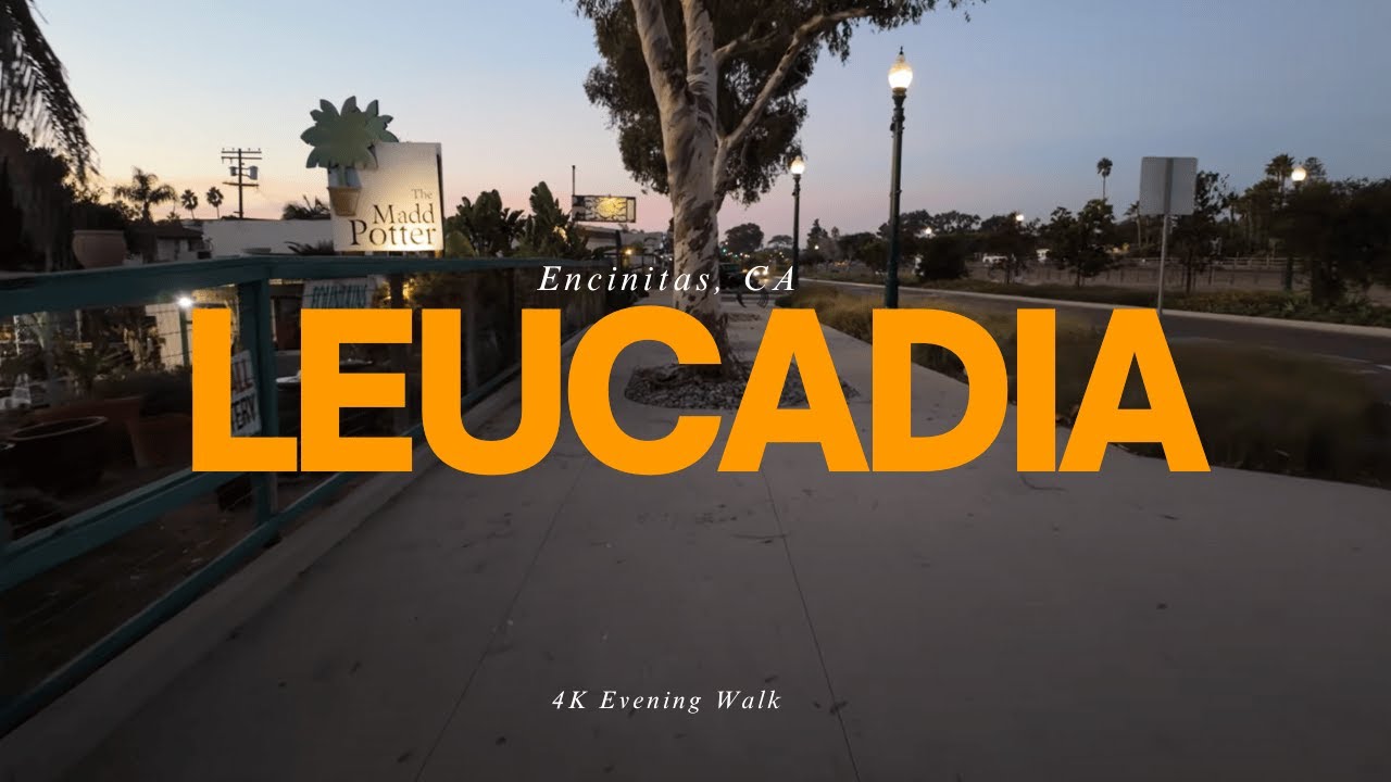 ⁴ᴷ Leucadia, Encinitas 🚶&zwj;♂️ Strolling Through Charming Streets 🌿 Local Vibes & Hidden Gems 🌞