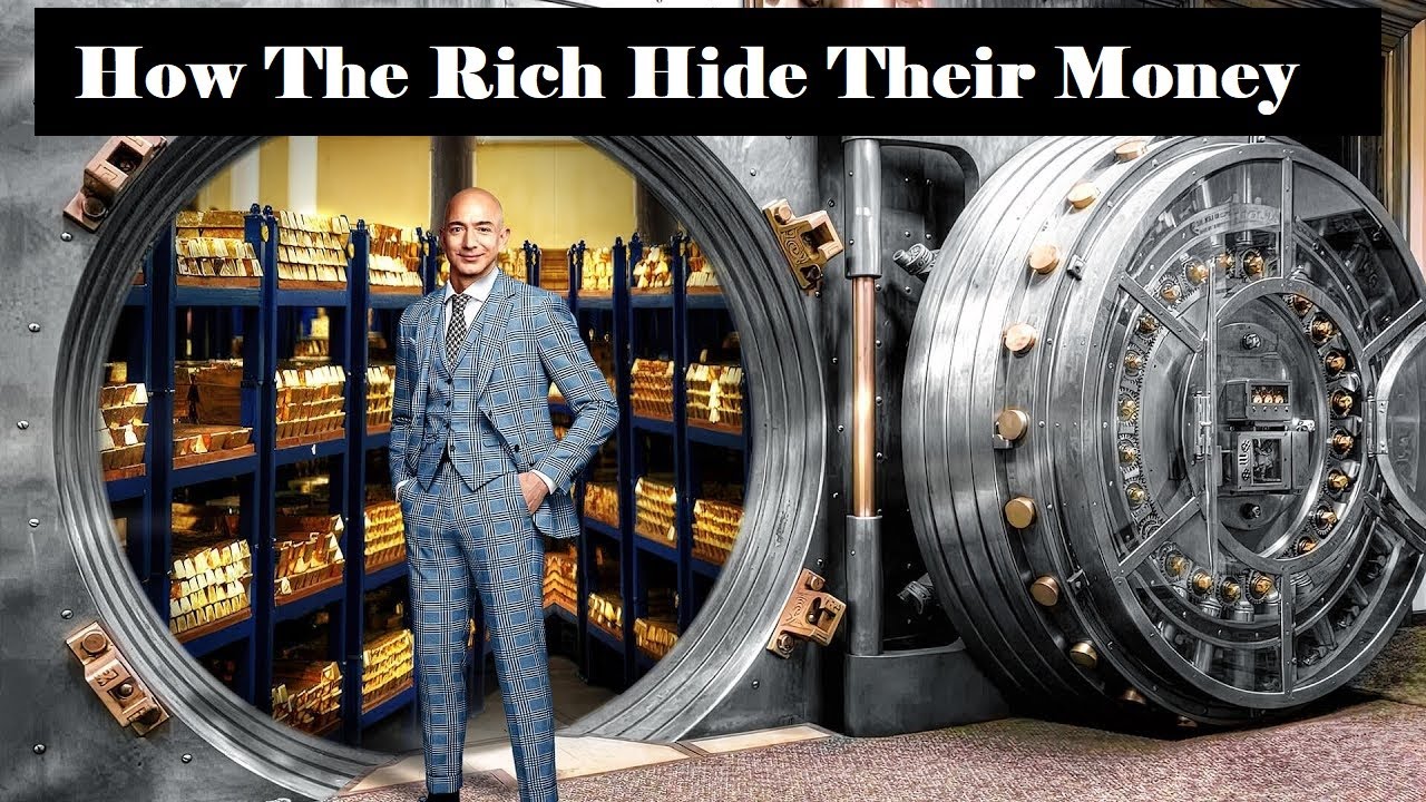 How The Rich Hide Their Money