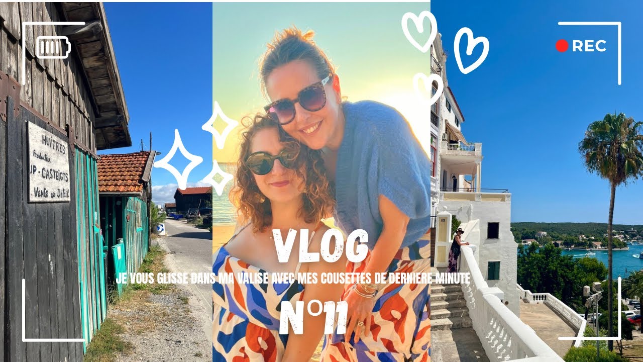VLOG Nº11 : je vous glisse dans ma valise avec mes cousettes de dernière minute