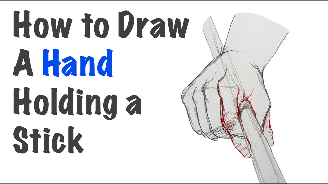 How to Draw a Hand Holding a Stick (front view)