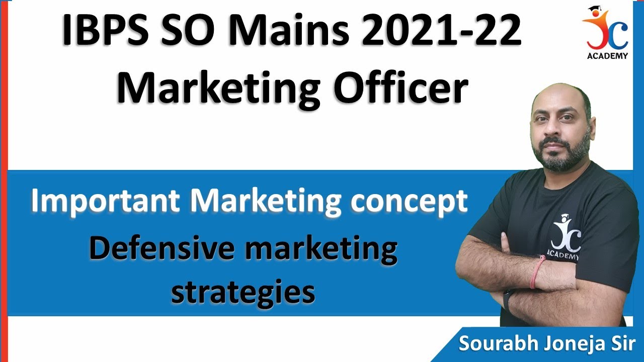 IBPS SO Marketing Officer | Defensive Marketing Strategies |Marketing Strategies| Sourabh Joneja Sir
