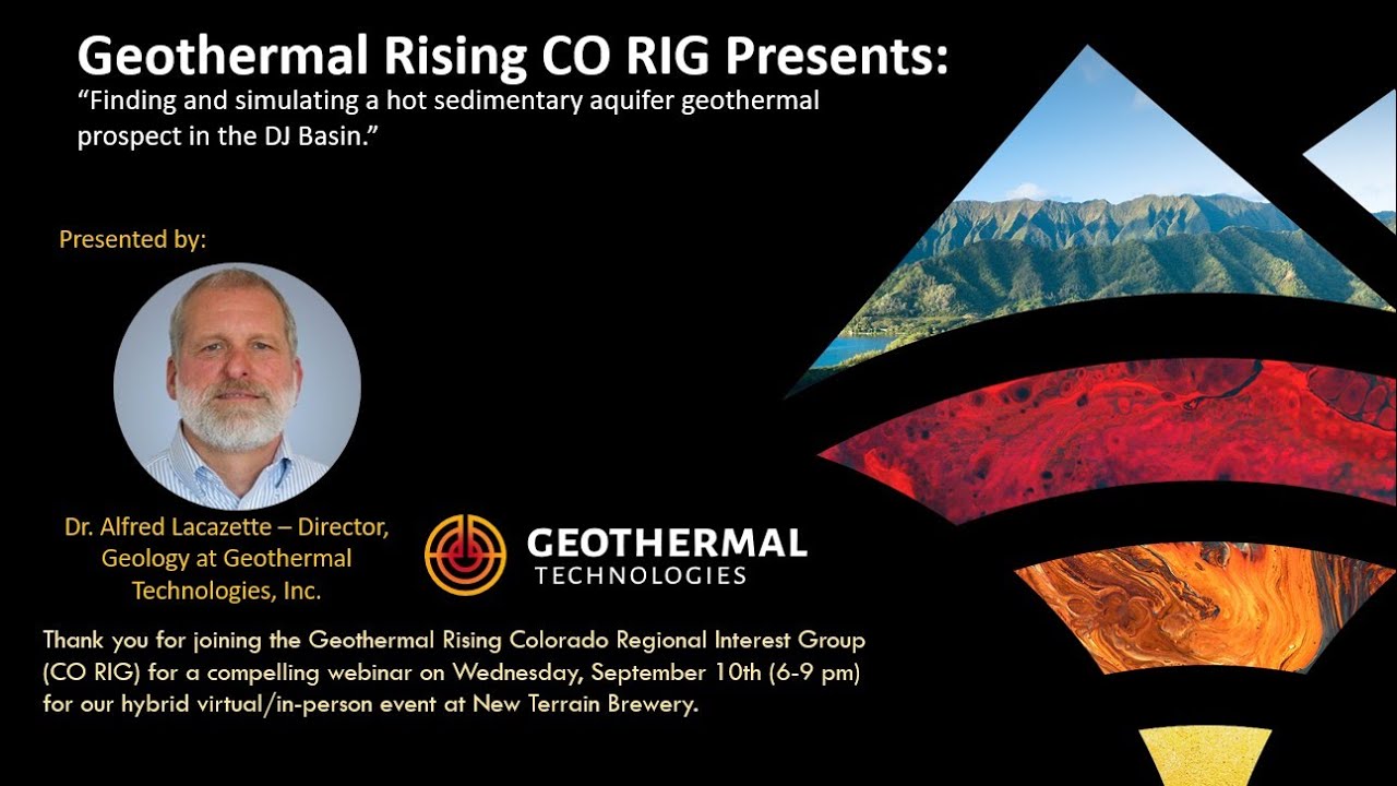 CO RIG Presents Finding and simulating a hot sedimentary aquifer geothermal prospect in the DJ Basin