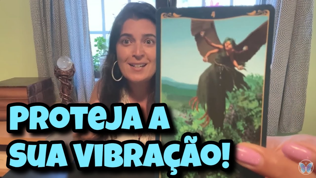 Proteja a Sua Vibração! 💗 Leitura Tarot Oráculos