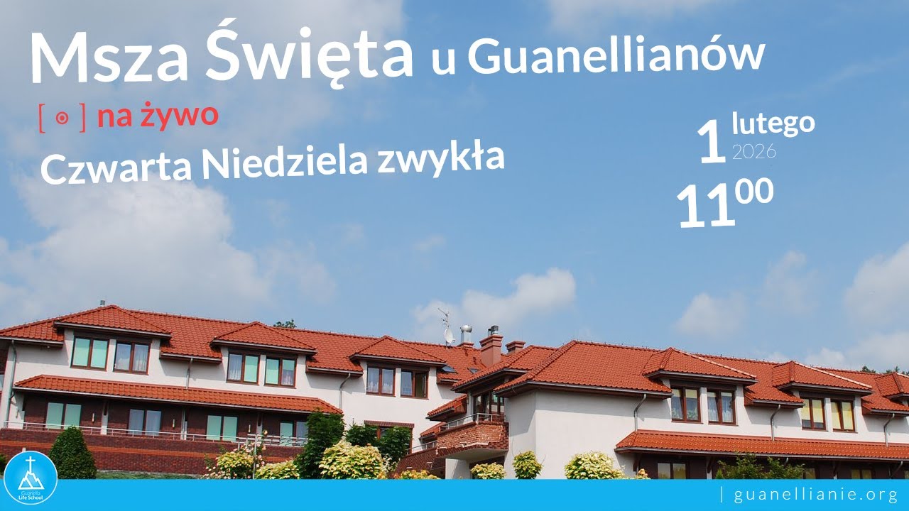 Msza Święta u Guanellianów - IV NIedziela Zwykła 2026