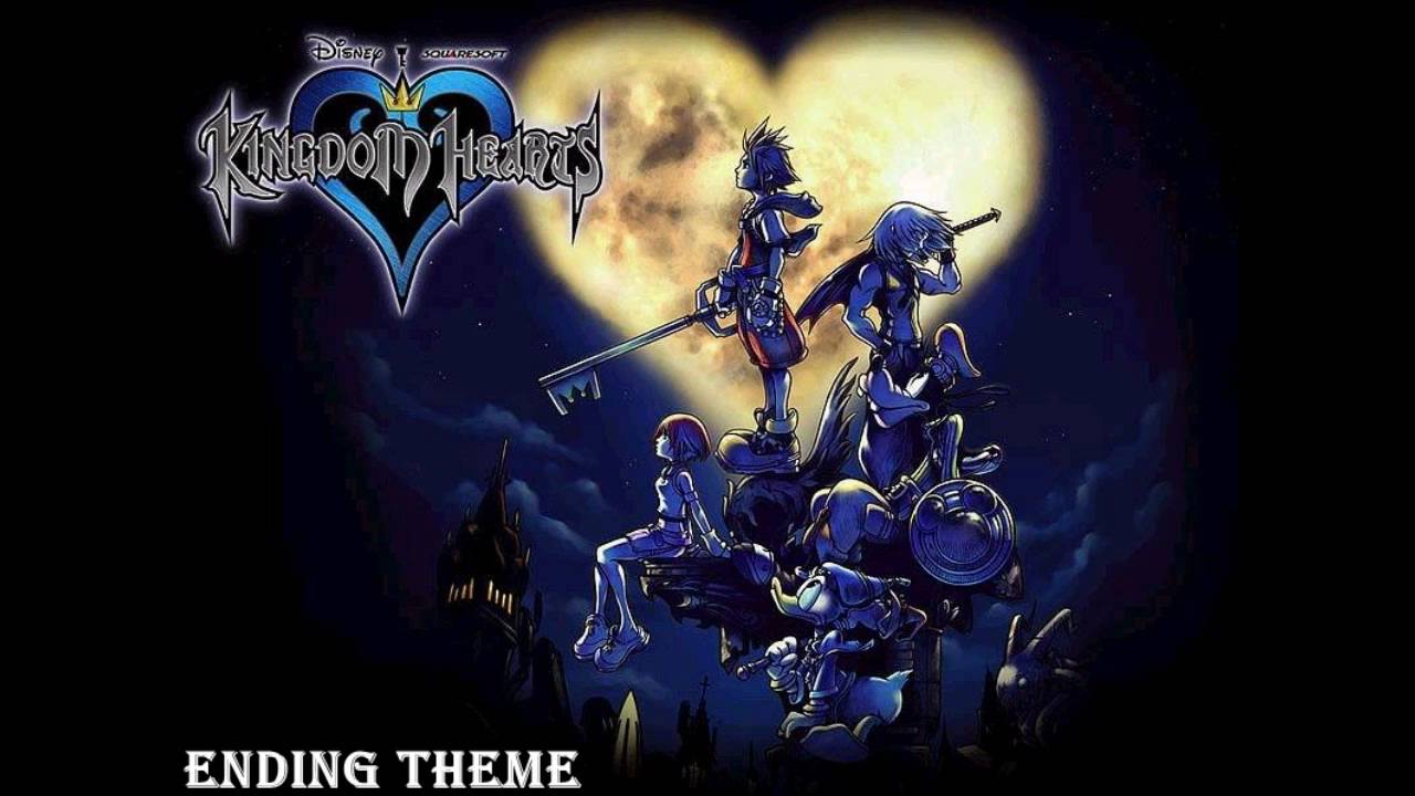Kingdom Hearts - Ending Theme [Download]