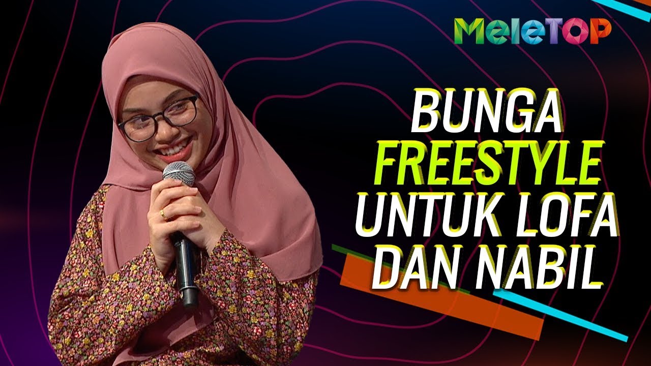 Rapper Bunga freestyle eksklusif untuk Neelofa & Nabil | MeleTOP