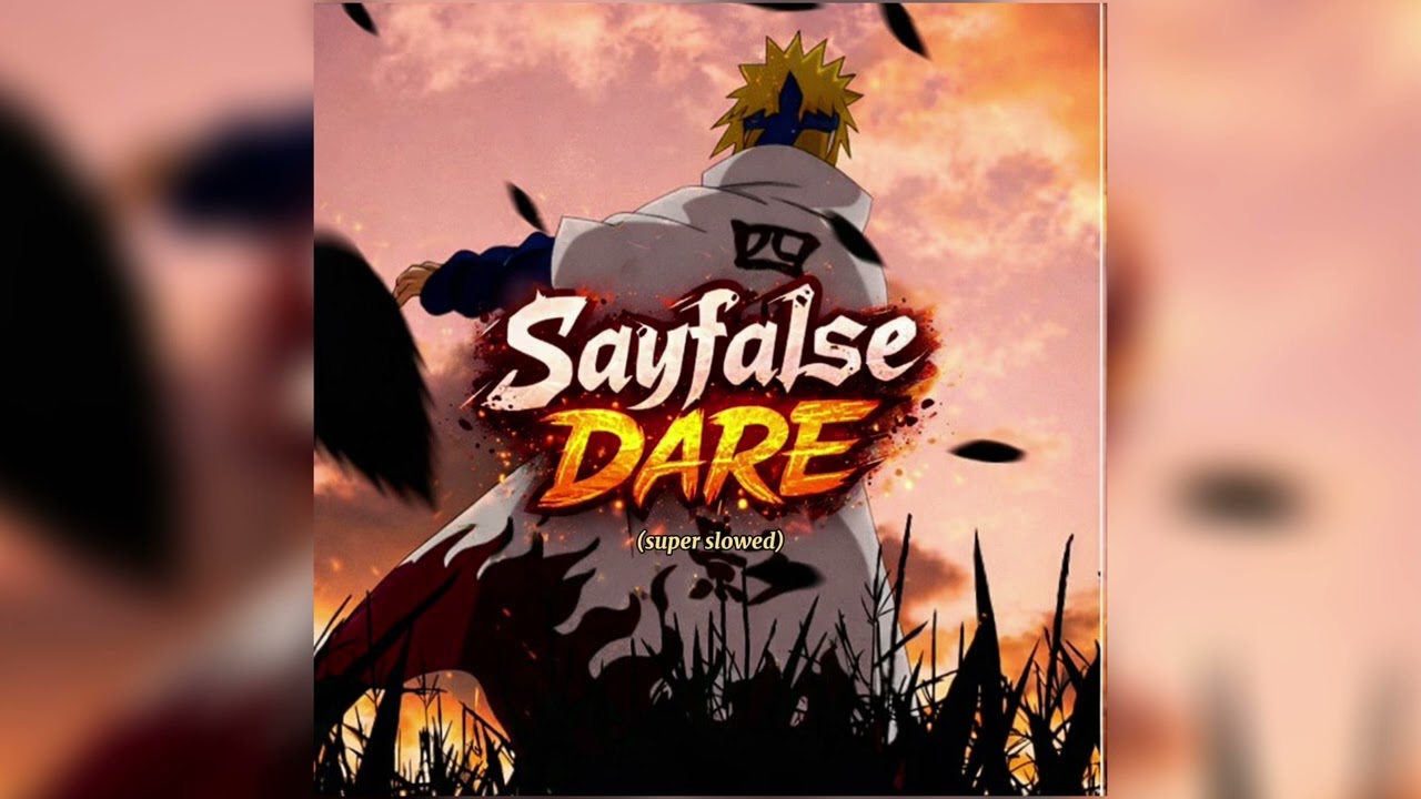 Dare (super slowed )⚡: Sayfalse, TRXVELER, DJ ALIM - DARE 