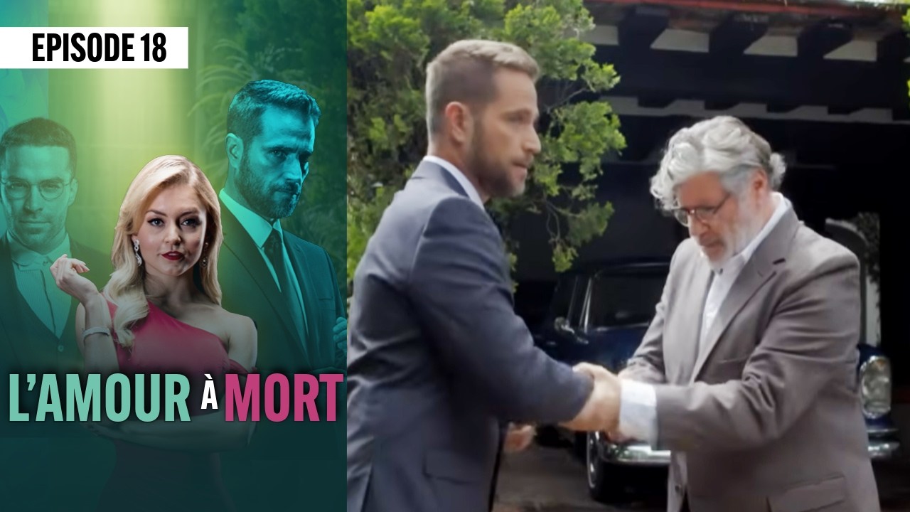 L'amour a mort 💖 (Épisode 18) | Novelas Complète en Français | Angelique BOYER