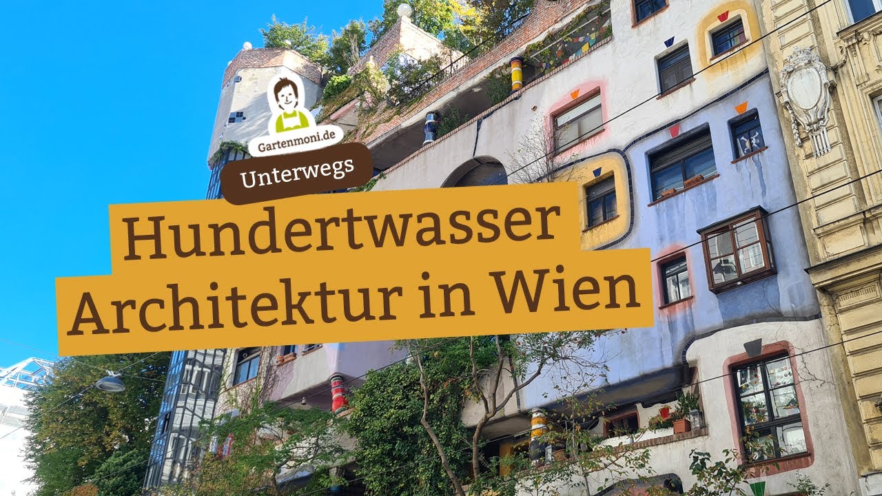 Hundertwasser-Architektur in Wien: Hundertwasserhaus und andere Fassaden