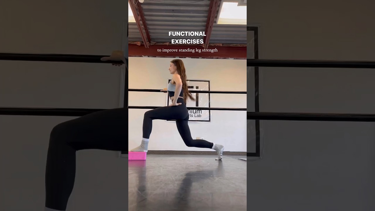 FUNCTIONAL exercises for dancers, standing leg strength and stability