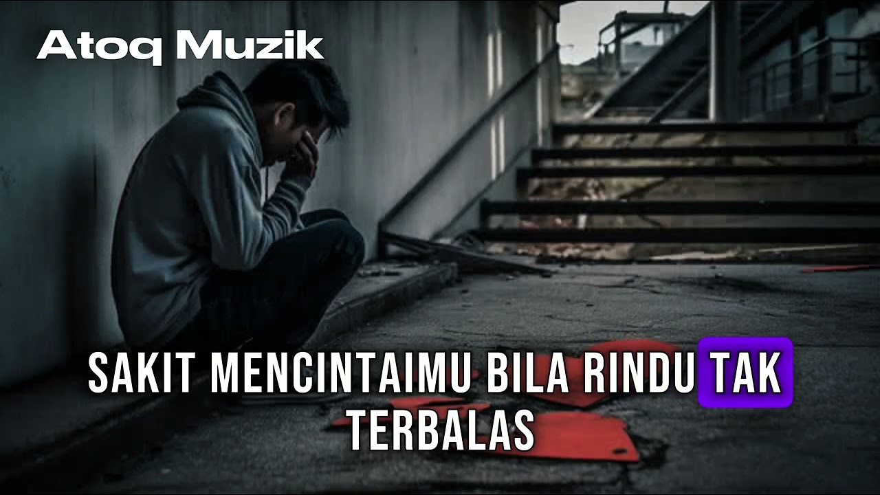 Sakit Mencintaimu - Atoq