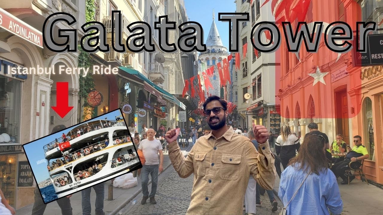Galata Tower | Istanbul Ferry | Asian side of Istanbul